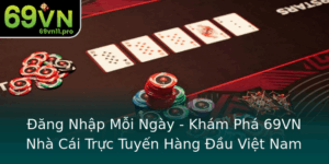 Ang Nhap Moi Ngay Kham Pha 69Vn Nha Cai Truc Tuyen Hang Au Viet Nam