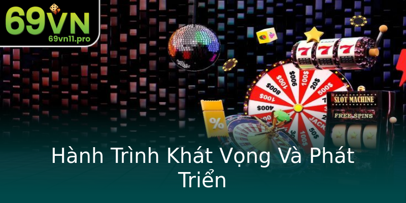 Hành Trình Khát Vọng Và Phát Triển Hành Trình Khát Vọng Và Phát Triển