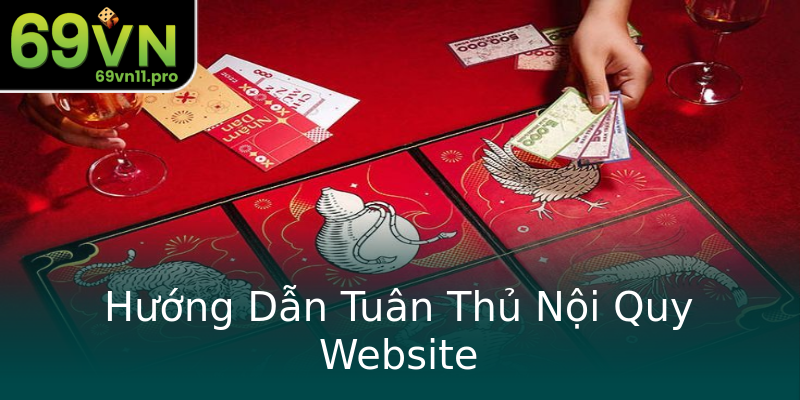 Hướng Dẫn Tuân Thủ Nội Quy Website Hướng Dẫn Tuân Thủ Nội Quy Website