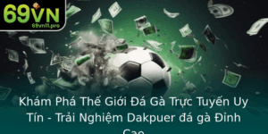 Kham Pha The Gioi A Ga Truc Tuyen Uy Tin Trai Nghiem Dakpuer A Ga Inh Cao