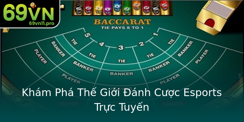Khám Phá Thế Giới Đánh Cược Esports Trực Tuyến Khám Phá Thế Giới Đánh Cược Esports Trực Tuyến